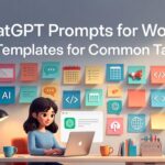ChatGPT prompts for work: 70 templates for common tasks